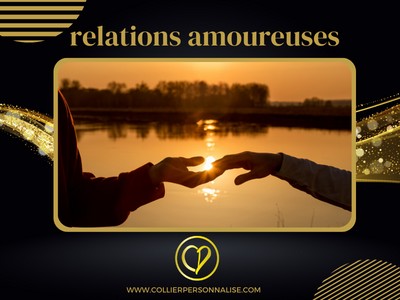 relations amoureuses collierpersonnalise.com